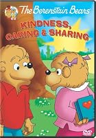 The Berenstain Bears: Kindness, Caring, and Sharing (2010)