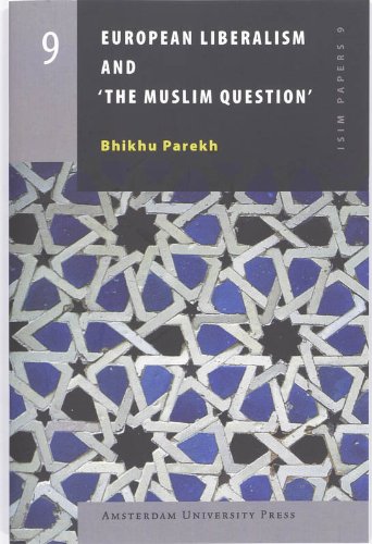 European Liberalism and 'The Muslim Question' (ISIM Papers)