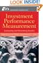 Investment Performance Measurement: Evaluating and Presenting Results (CFA Institute Investment Perspectives)