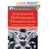 Investment Performance Measurement: Evaluating and Presenting Results (CFA Institute Investment Perspectives)