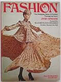 Fashion : the changing shape of fashion through the years