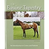 the equine tapestry an introduction to colors and patterns