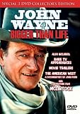 John Wayne: Bigger Than Life