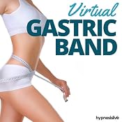Virtual Gastric Band - Hypnosis | [Hypnosis Live]