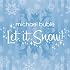 Let It Snow! (Bonus Live Track) MP3 Download $1.99