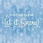 Let It Snow! (Bonus Live Track)