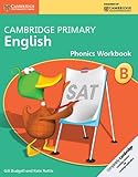 Cambridge primary English. Phonics workbook B