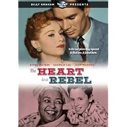 Billy Graham Presents: Heart is a Rebel, The