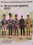 The East Kent Mounted Rifles