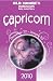 Old Moore's Horoscopes and Daily Astral Diaries 2010: Capricorn (Old Moore's Horoscope Guide) (Old Moore's Horoscope & Astral Diary: Capricorn)