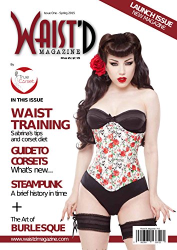 Waist'D Magazine : Issue 1
