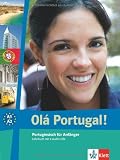 Ol� Portugal. Portugiesisch f�r Anf�nger (A1-A2) - Maria Prata