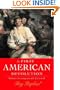 The First American Revolution: Before Lexington and Concord