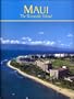 Maui: The Romantic Island
