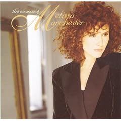 The Essence Of Melissa Manchester