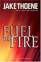 Fuel The Fire (Chapter 16: Waging War on Terror, Book 3)