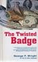 The twisted badge