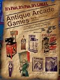 Antique Arcade Games: Mike Munves 1939-1962