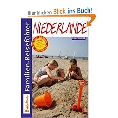 Familien-Reisef�hrer Niederlande