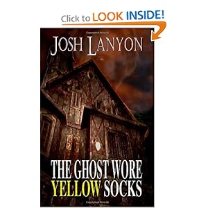 The Ghost Wore Yellow Socks - Josh Lanyon