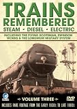 Trains Remembered - The Flying Scotsman, Swindon Works And Many More. [2008]