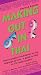 Making Out in Thai: Revised Edition (Making Out Books)