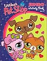 Littlest Pet Shop Jumbo Activity Book ~ Trio of Love