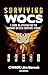 Surviving WOCS: The Path to Warrant(Paperback)