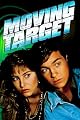 Moving Target (1988)