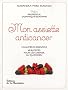 Mon assiette anticancer : Les aliments essentiels, 60 recettes pour les cuisiner au quotidien