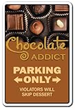 CHOCOLATE ADDICT Sign chocoholic candy lover gift