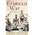 The Crimean War: Queen Victoria's War with the Russian Tsars