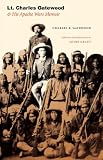  : Lt. Charles Gatewood & His Apache Wars Memoir