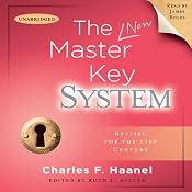 The Master Key System: Revised for the 21st Century | [Charles F. Haanel]