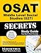 OSAT Middle Level Social Studies (027) Secrets Study Guide: CEOE Exam Review for the Certification Examinations for Oklahoma Educators / Oklahoma Subject Area Tests
