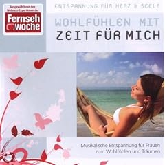 Wohlf�hlen mit Zeit f�r Mich