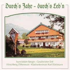 Es war amoi am Abend spat (Volksweise aus Kärnten, Jodler aus Steiermark)
