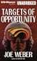 Targets of Opportunity