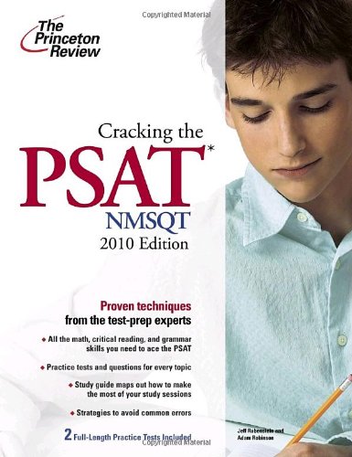 Cracking the PSAT/NMSQT, 2010 Edition (College Test Preparation)