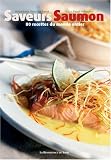 Revue La Renaissance du Livre  / Saveurs saumon : 80 Recettes du monde entier