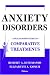 Search : Anxiety Disorders: A Practitioner's Guide to Comparative Treatments (Springer Series on Comparative Treatments for Psychological Disorders)