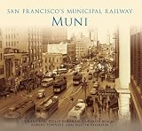 San Franciscos Municipal Railway: