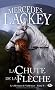 Les H�rauts de Valdemar, Tome 3 : La Chute de la Fl�che