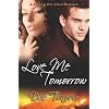 Love Me Tomorrow (Rancho del Cielo Romance)