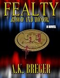 Fealty: Blood and Honor