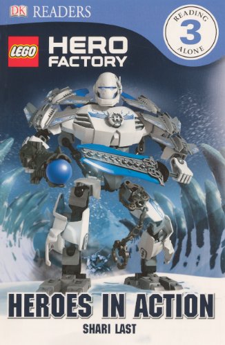 Heroes in Action (Lego Hero Factory: Dk Readers, Level 3)