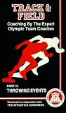 Coaching By The Experts - Track and Field Throwing Events