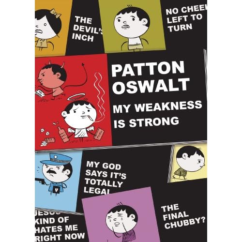 Patton Oswalt: Weakness Strong (2009) 51n8jad0RnL._SL500_SS500_.jpg