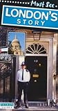 Must see. London's story