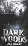 Dark Woods
